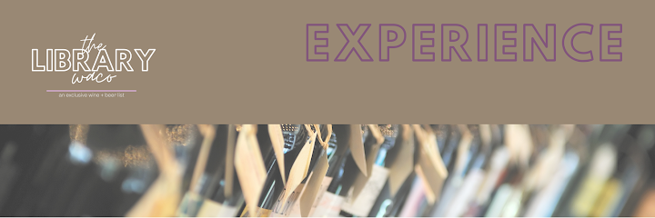 The Library Waco | an exclusive wine + beer list